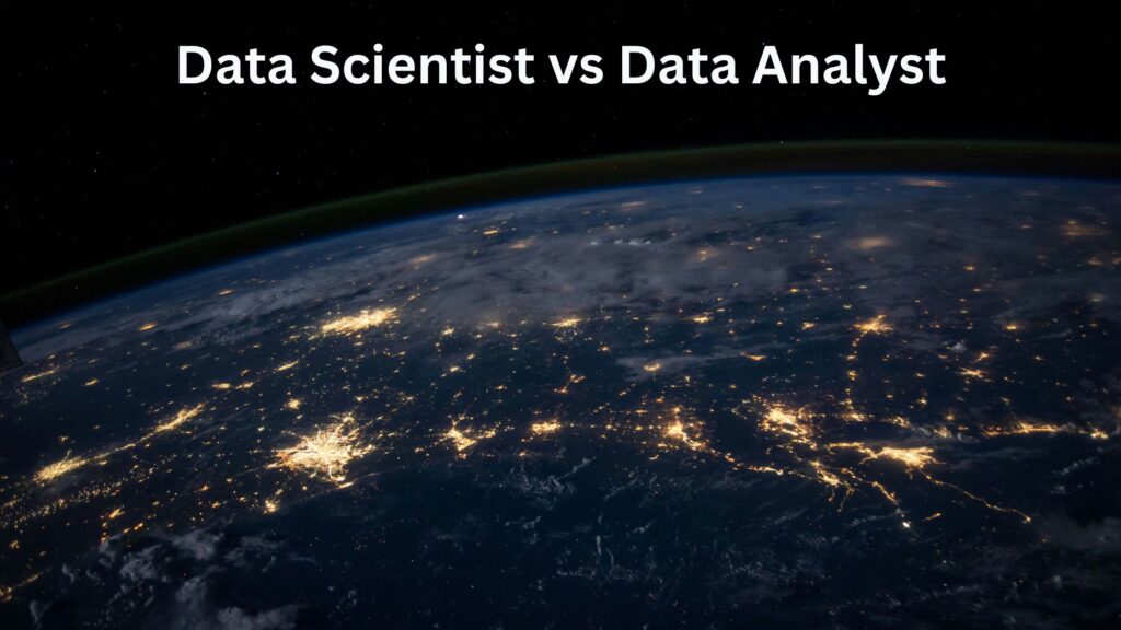 Data scientist vs data analyst